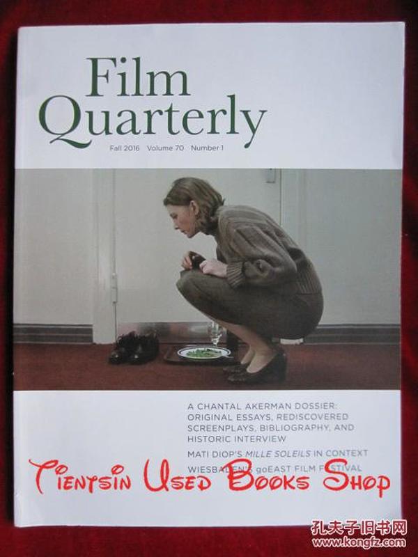 Film Quarterly【Volume 70, Number 1, Fall 2016】电影季刊（2016年秋季号 第70卷 第1期 英语原版学术期刊）