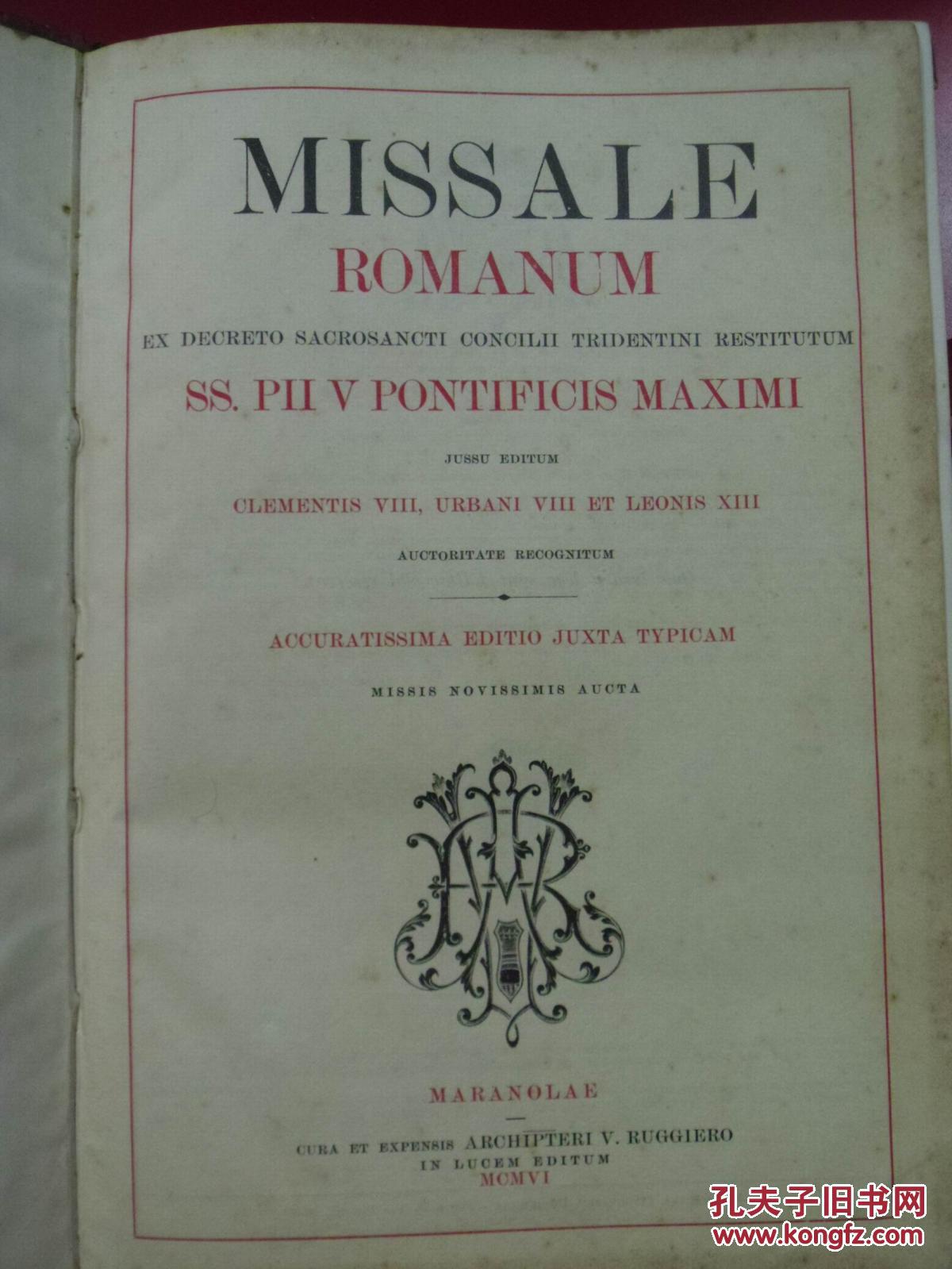Missale Romanum ex Decreto Sacrosancti Concilii Tridentini Restitutum S Pii V Pontificis Maximi,拉丁文弥撒书