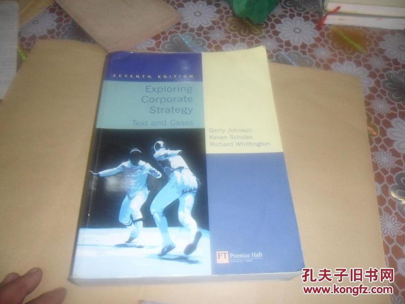 Exploring Corporate Strategy（7th Edition）公司战略    16开英文原版