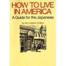 How To  Live In America