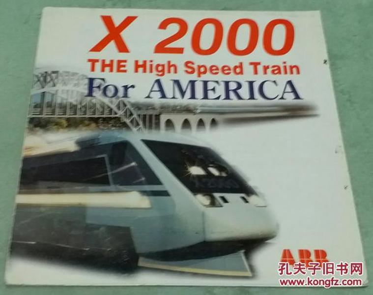 ABB X 2000 The High Speed Train For AMERICA