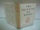 1947年英文《书籍的印刷》----- 漂亮的插图，藏书人必读，杰克逊--西方书话瑰宝的集成者