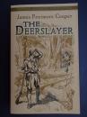 The Deerslayer // James Fenimore Cooper 猎鹿人 詹姆斯 .库柏 英文原版