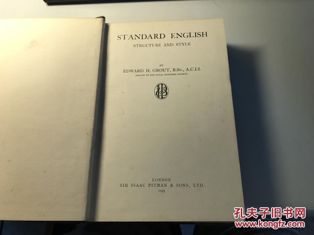 STANDARD ENGLISH      structure and style      标准英语   grout   著       1933年  版 本   稀见    精装版   D16