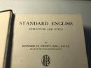STANDARD ENGLISH      structure and style      标准英语   grout   著       1933年  版 本   稀见    精装版   D16