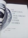 THE TEMPTATION OF JACK ORKNEY & OTHER STORIES 诱惑杰克奥克尼和其他故事【精装毛边本】