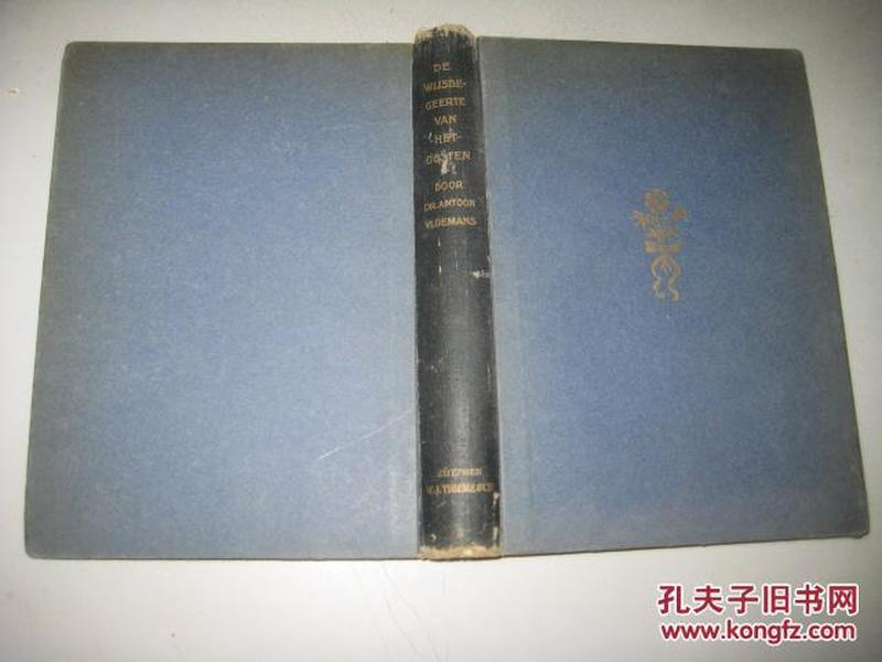 西班牙文原版 DE  WIJSBEGEERTE  VAN  HET  OOSTEN  DOOR DR  ANTOON  VLOEMANS【1943年签名本】