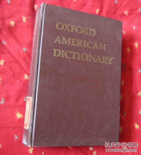 OXFORD AMERICAN DICTIONARY牛津美语词典【精装】