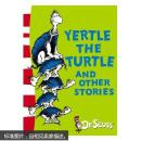 英文原版 Yertle the Turtle and Other Stories