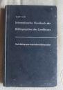 Internationales Handbuch der Bibliographien der Landbaues（世界农业文献手册）