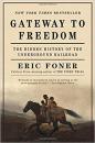 Gateway to Freedom：The Hidden History of the Underground Railroad