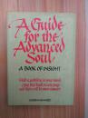 A Guide For The Advanced Soul: A Book Of Insight （in Tune Books）      D193