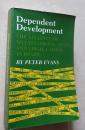 Dependent Development: The Alliance of Multinational, State, and Local Capital in Brazil