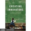 Creating Innovators [精装] [NA--NA]