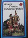 Julius Caesar And Roman Britain