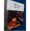 正版 静物NATURE MORTE