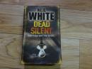 外文原版 NEIL WHITE DEAD SILENT