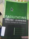 【英文原版保真包正版】Facilitating Online Learning:: Effective Strategies for Moderators