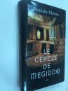 LE CERCLE DE MEGUDDIO