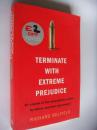 Terminate with Extreme Prejudice:an expose of the assassination game,killers & their paymasters 全新原版