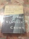 The Vandal's Crown: How Rebel Currency Traders Overthrew the World's Central Banks