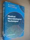 Medical Microbiological Techniques 《医学微生物学技术》 英文原版大厚本
