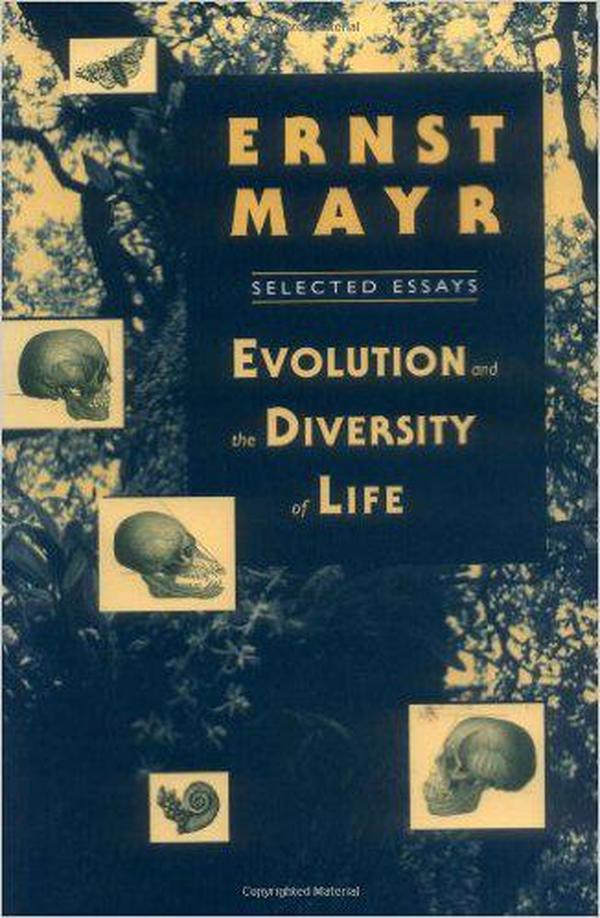 Evolution and the Diversity of Life: Selected Essays