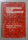 英文原版 Behavioral Self-management: Strategies,Techniques And Outcome