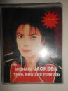 美国epic原版磁带 迈克尔杰克逊 Michael Jackson THEN NOW AND FOREVER