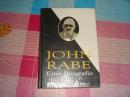 JOHN RABE Eine Biografie 《拉贝传》，英文版，全新未拆封