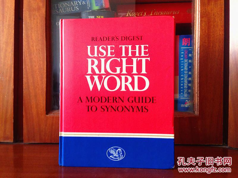 美国原装词典 英语同义词辞典纸面精装 Synonyms dictionary Use The Right Word - Modern Guide To Synonyms