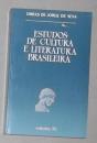 葡萄牙语原版 Estudos de Cultura e Literatura Brasileira by Jorge de Sena 著