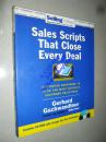 Sales Scripts That Close Every Deal 420 Tested Responses to 30 of the Most Difficult Customer