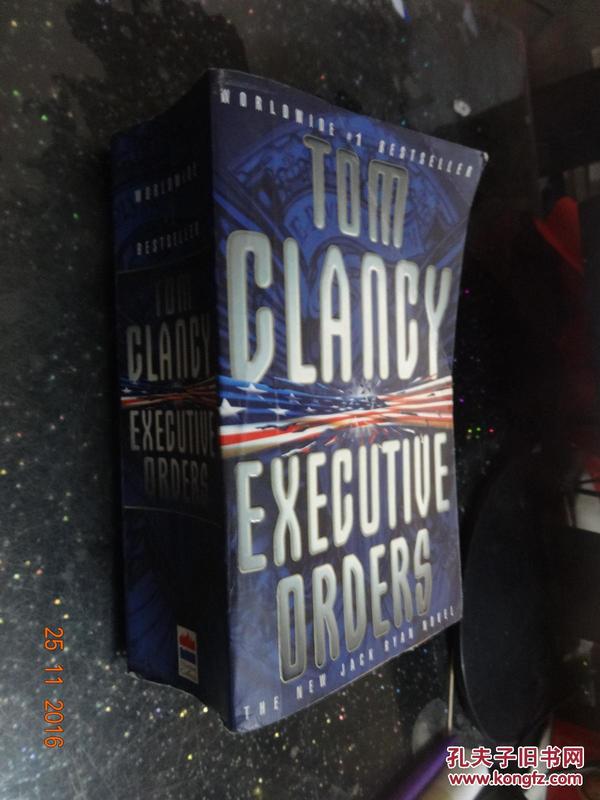TOM CLANCY EXECUTIVE ORDERS（汤姆克兰西的行政命令）（英文原版超厚）