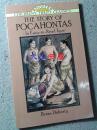 The Story of Pocahontas   风中奇缘  美国经典故事   英文原版