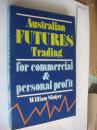 AUSTRALIAN FUTURES TRADING 澳大利亚期货