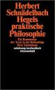 黑格尔的实践哲学注释  Hegels praktische Philosophie.