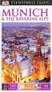 DK Eyewitness Travel Guide: Munich & the Bavarian Alps DK旅游指南：慕尼黑