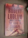 英文原版 The Road to Gandolfo by Robert Ludlum 著