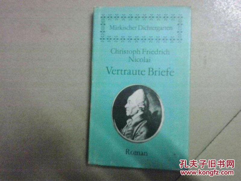 Christoph Friedrich Nicolai  Vertraute  Briefe      (德文原版，精装