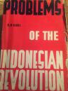 Problems of the Indonesian revolution 印度尼西亚革命问题