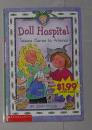 Doll Hospital #01: Tatiana Comes To America by Joan Holub