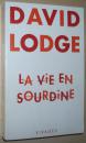 ◆法语原版畅销小说 La Vie en sourdine Poche de David Lodge