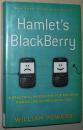 ◇英文原版书 Hamlet's BlackBerry: A Practical Philosophy for Building a Good Life in the Digital Age