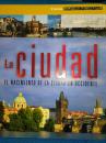 La Ciudad-EL NACIMIENTO DE LA CIUDAD EN OCCIDENTE