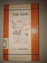 C.S.Forester : The Ship( 英文原版书)