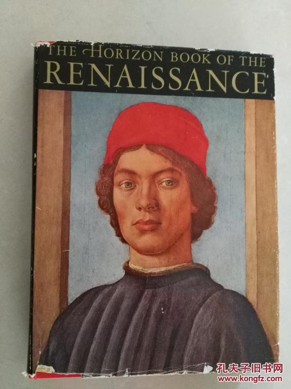 The Horizon Book of The Renaissance           M