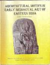 Architectural Motifs in Early Mediaeval Art of Eastern India