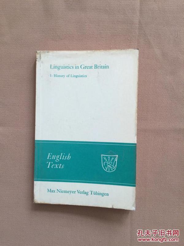 Linguistics in Great Britain 1：History of Linguistics（English Texts）