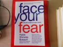 face your fear